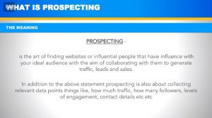 Prospecting